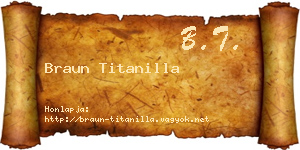 Braun Titanilla névjegykártya